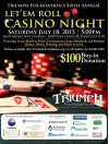 July 18: Triumph’s Casino Night Goes On Despite Blaze