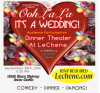 Sept. 28: Le Chene Hosts ‘Ooh La La, It’s a Wedding!’ Dinner Theater