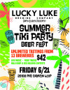 June 21: Kick off the Summer with Lucky Luke’s Tiki Party Beer Fest
