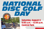 Aug 6: Central Park to Host National Disc Golf Day Event