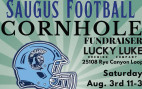 Aug. 3: Saugus High Football Cornhole Fundraiser