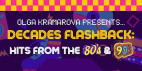 Sept. 5: The MAIN Hosts ‘Decades Flashback: Hits From The 80’S & 90’S’