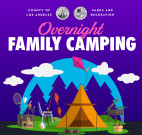 Overnight Family Camping: Experience Summer Nights at County Parks