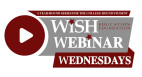 Aug. 21: WiSH Foundation College Overview Webinar