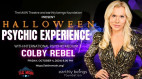 Oct. 4: Halloween Psychic Experience with Colby Rebel at the MAIN