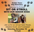 Nov. 16: Golden Years Dog Sanctuary Sit or Stroll Adoption Event, Fundraiser