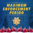 Dec. 24-25: CHP Maximum Enforcement, Home for the Holidays, Safety is Best Gift