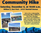 Dec. 6: Santa Clarita Community Hike at William S. Hart Park