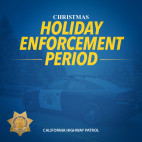 Dec. 24-28: CHP Launches Holiday Enforcement Period