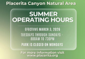 March 3: Summer Operating Hours for Placerita Canyon Natural Area, Nature Center