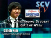 Caleb Kim, Golden Valley: Outstanding Student of the Week