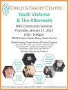 Jan. 17: Child & Family Center Seminar on Youth Violence