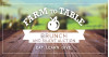 May 17: ‘Farm to Table’ Charity Brunch