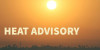 Heat Advisory Issued for SCV Wednesday