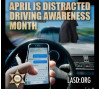 LASD: April is Distracted Driving Awareness Month, So ‘Give the Phone a Break’