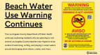 Salud Pública continúa advirtiendo contra el uso del agua en algunas playas del condado de Los Ángeles