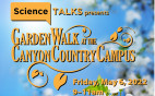 May 6. Free Garden Walk COC Canyon Country Campus: