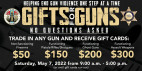 May 7: Gifts for Guns No Questions Asked