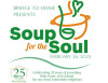 Feb. 26: Soup for the Soul Benefits Bridge to Home