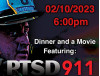 Feb. 10: ‘PTSD 911’ Documentary, Dinner Night