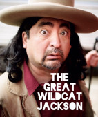 ‘The Great Wildcat Jackson’ Coming to The MAIN