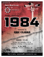 March 17-26: George Orwell’s ‘1984’ at The MAIN