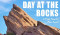 April 29: Day at the Rocks Open House Event