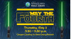 May 4: May the Fourth Be With You