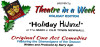 Dec. 15-17: Theatre in a Week ‘Holiday Hijinx!’