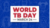 As L.A. County Cases Increase, Public Health Observes World TB Day