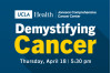 April 18: UCLA Health Santa Clarita Presents ‘Demystifying Cancer’