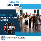 May 15: SCV Chamber After Hours Mixer at Chronic Tacos