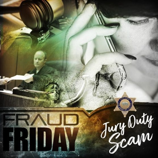 LASD fraud friday jury duty scam