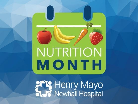 national nutrition month at henry mayo newhall hospital